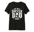 My Soccer Dad Era Tri Blend T-Shirt - Fun Novelty Design Unisex - T-Shirt, Sweatshirt, Hoodie