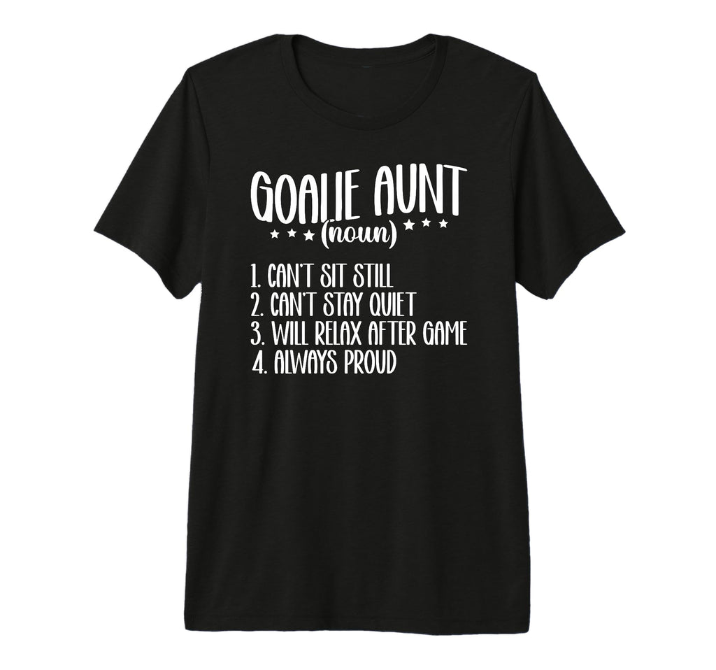 Hockey Goalie Aunt Definition Hockey T-Shirt - Custom Art Print Unisex - T-Shirt, Sweatshirt, Hoodie