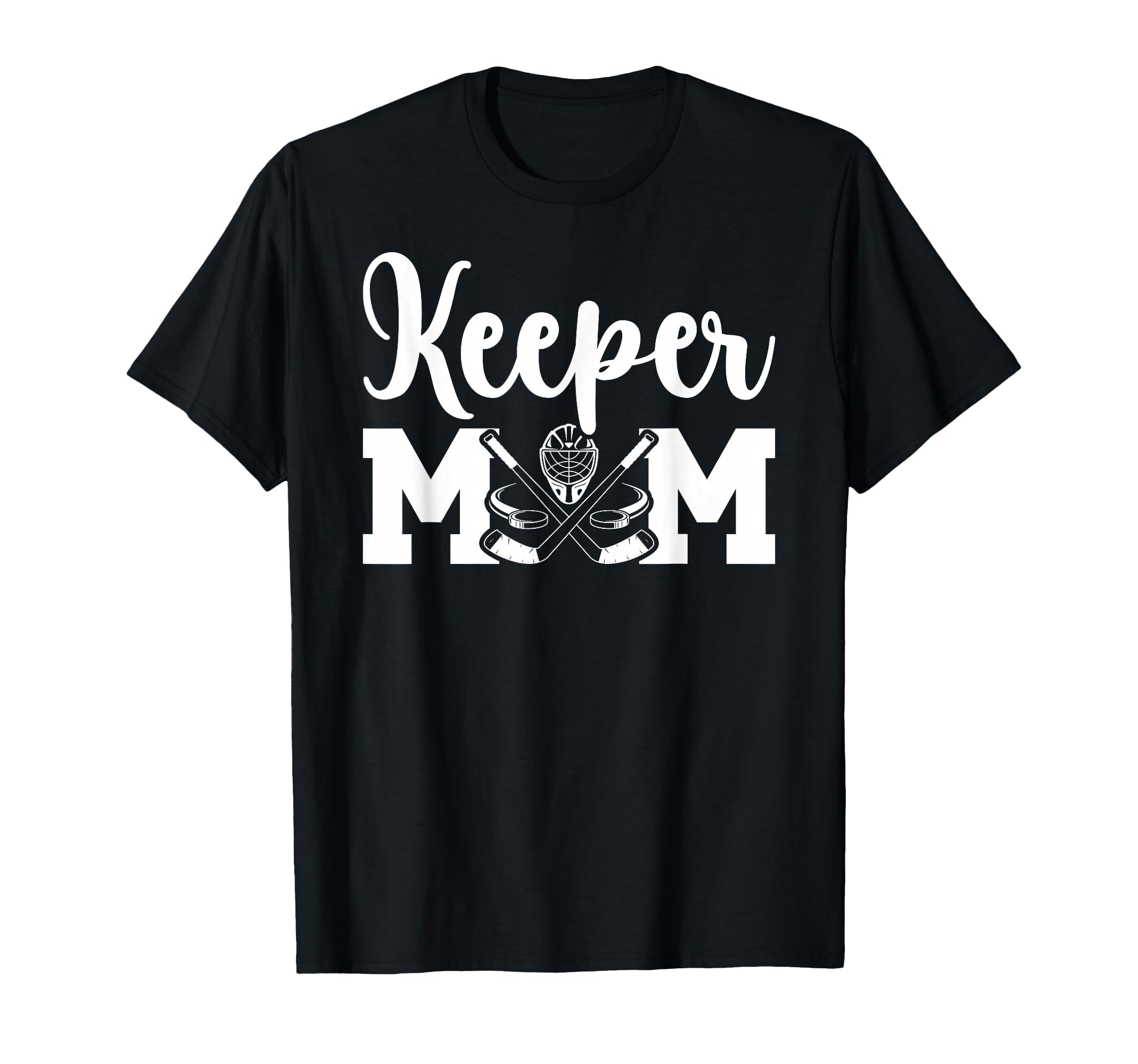 Hockey Keeper Mom Ice Hockey Goalie T-Shirt - Minimalist Print Men Women - T-Shirt, Sweatshirt, Hoodie