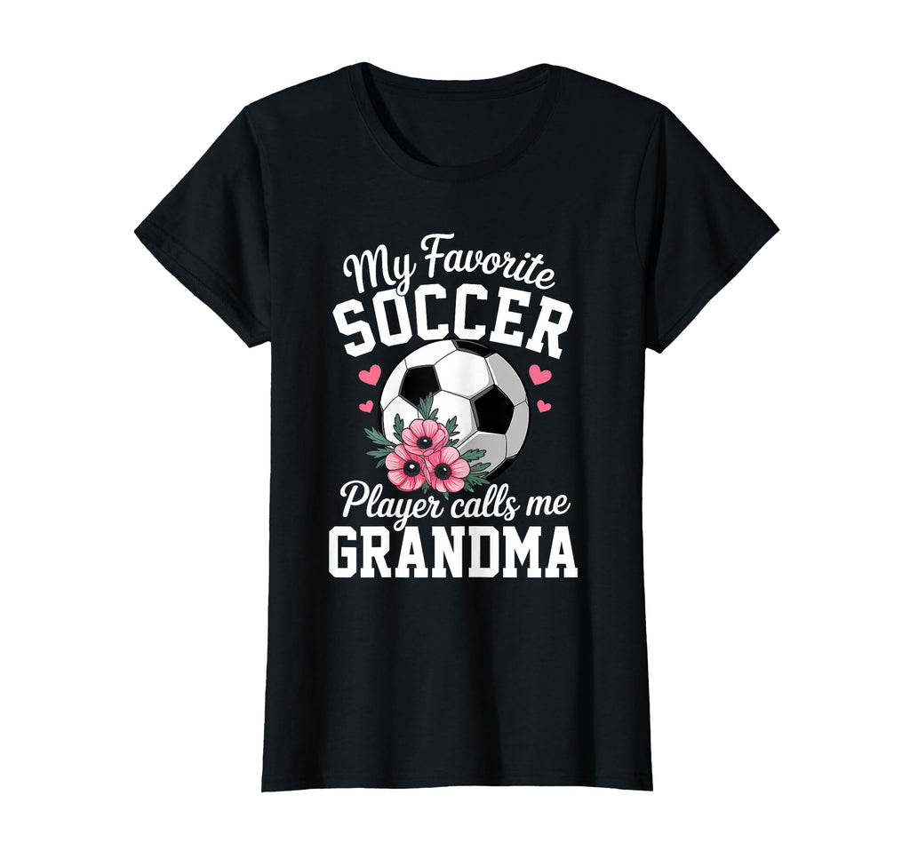 My Favorite Soccer Player Calls Me T-Shirt - Aesthetic Graphic for Adults - T-Shirt, Sweatshirt, Hoodie