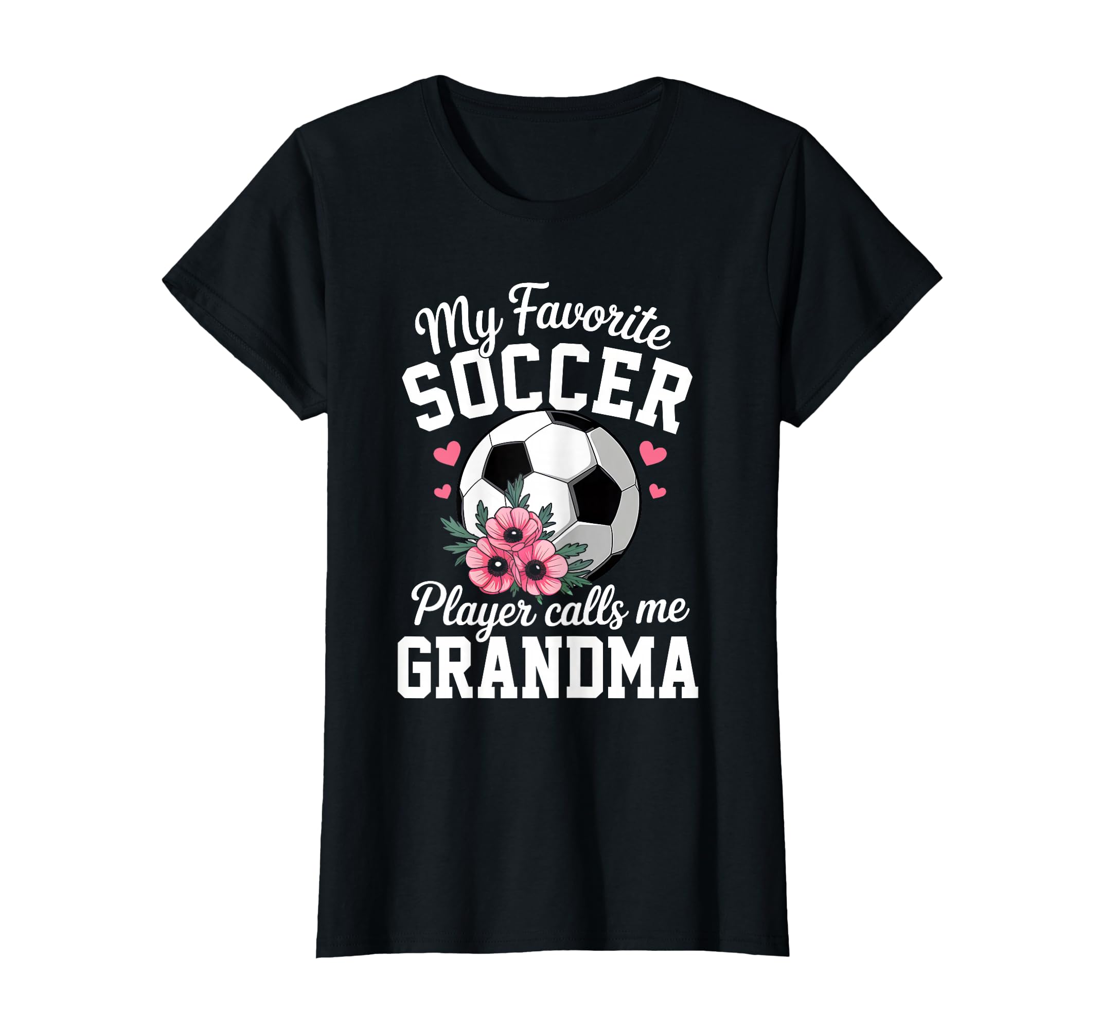 My Favorite Soccer Player Calls Me T-Shirt - Aesthetic Graphic for Adults - T-Shirt, Sweatshirt, Hoodie