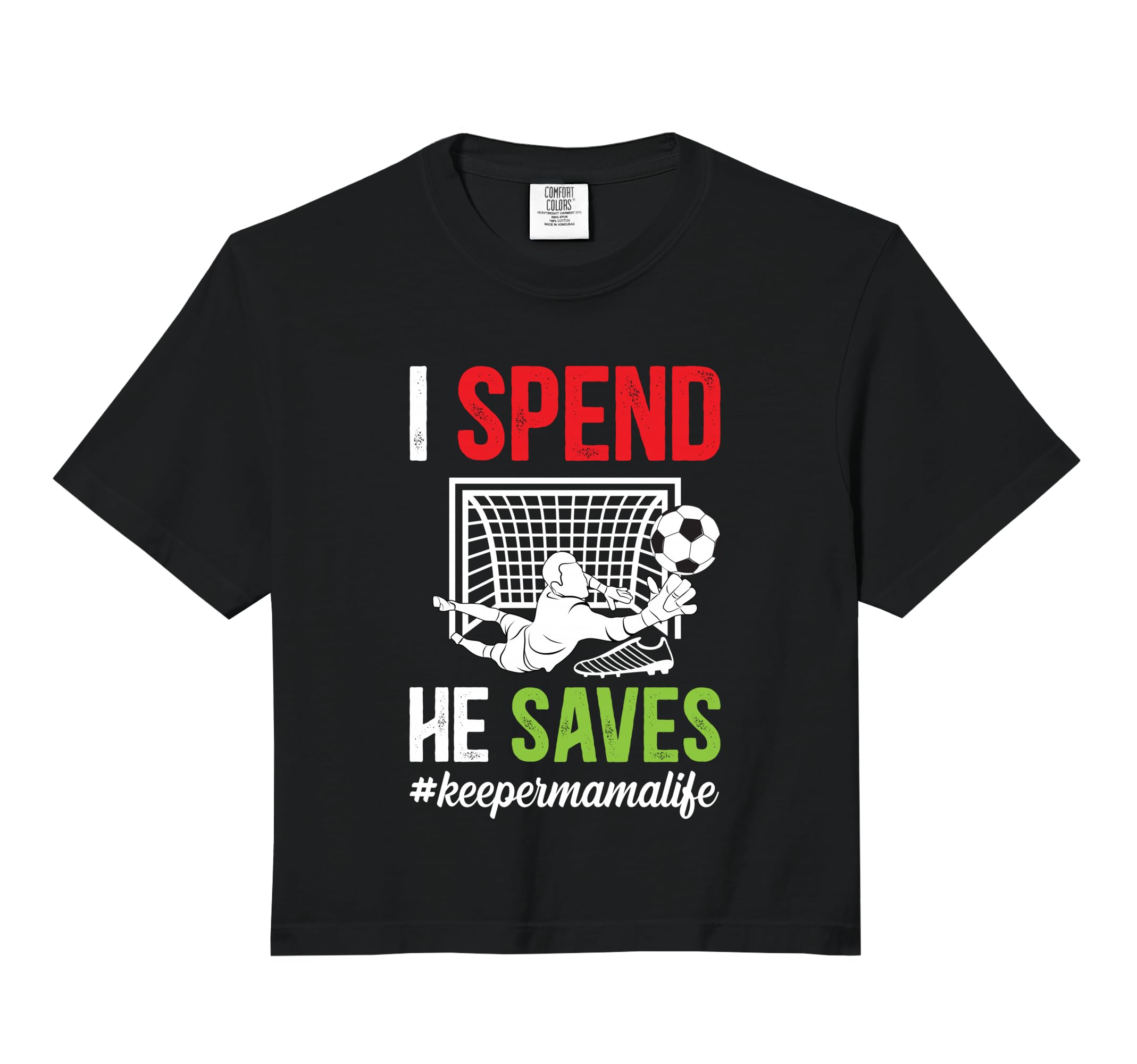 Soccer Keeper Mama Life Mom Sweatshirt - Streetwear Style for Adults - T-Shirt, Sweatshirt, Hoodie