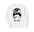 Mom Life Soccer Mom Dance Mom Both Sweatshirt - Unique Graphic Men Women - T-Shirt, Sweatshirt, Hoodie