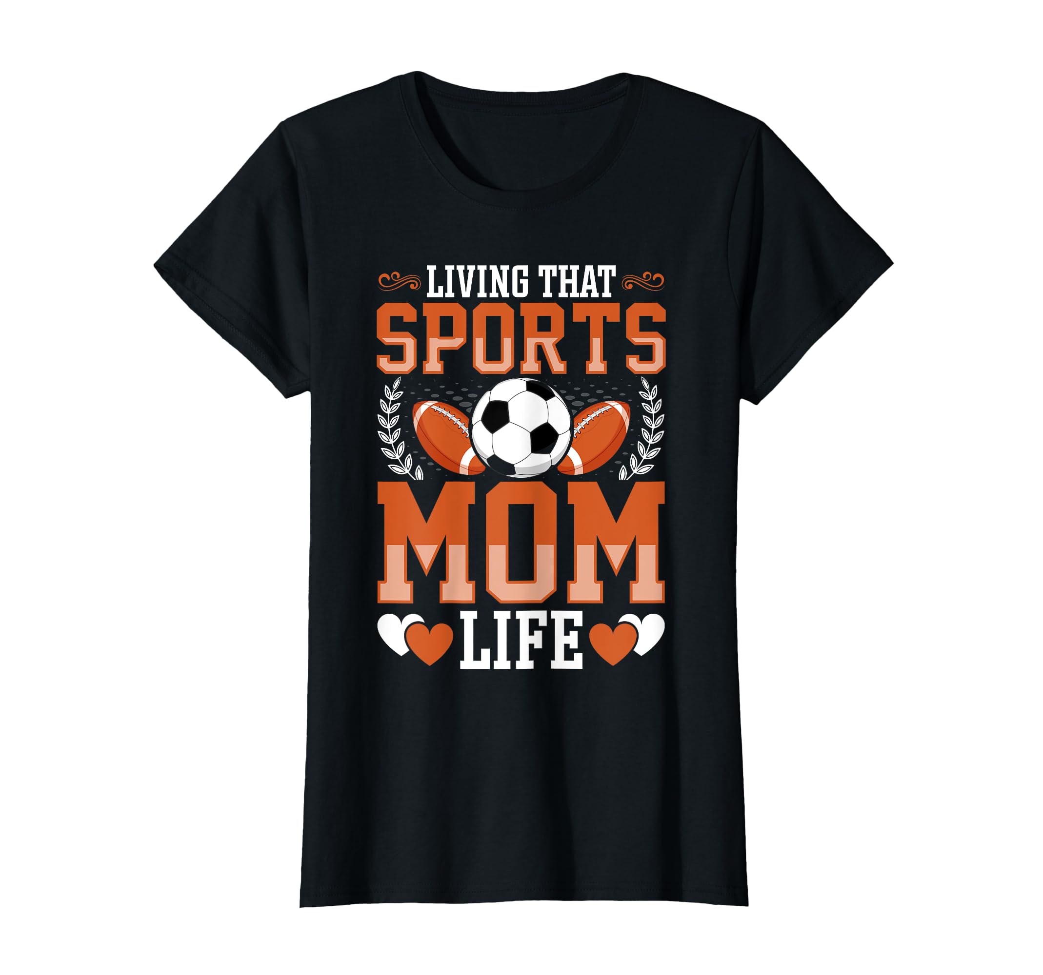 Living That Sports Mom Life Soccer T-Shirt - Graphic Print for Adults - T-Shirt, Sweatshirt, Hoodie