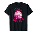 Goal Getter Soccer Football Futbal T-Shirt - Novelty Apparel for Adults - T-Shirt, Sweatshirt, Hoodie