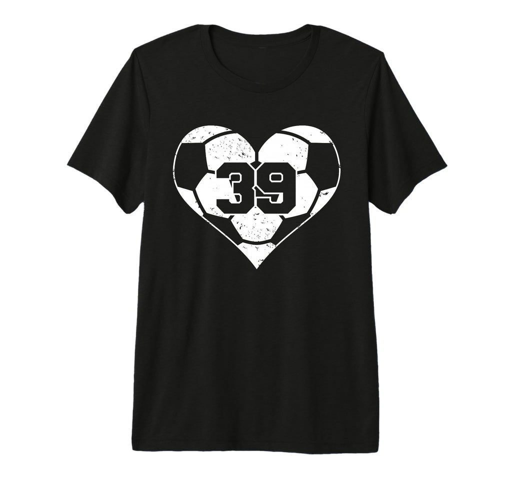 Soccer Number 39 Jersey Funny Soccer T-Shirt - Unique Graphic Men Women - T-Shirt, Sweatshirt, Hoodie