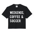 Weekends Coffee And Soccer Players Sweatshirt - Trendy Graphic Men Women - T-Shirt, Sweatshirt, Hoodie