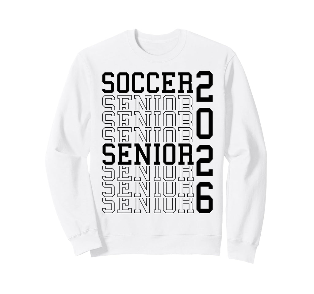 Soccer Senior Night Soccer Senior Sweatshirt - Trendy Graphic for Adults - T-Shirt, Sweatshirt, Hoodie