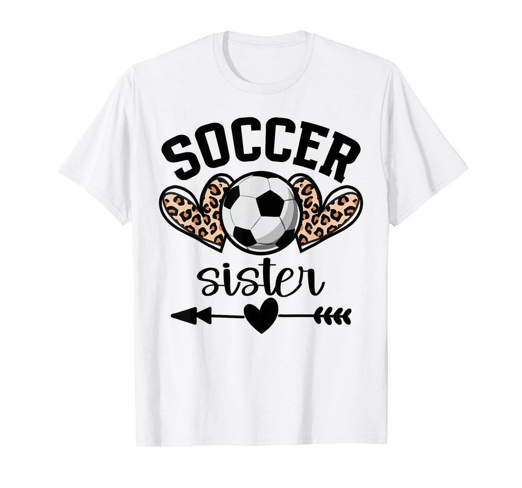 Soccer Sister Womens Soccer Sister Game T-Shirt - Graphic Print Men Women - T-Shirt, Sweatshirt, Hoodie