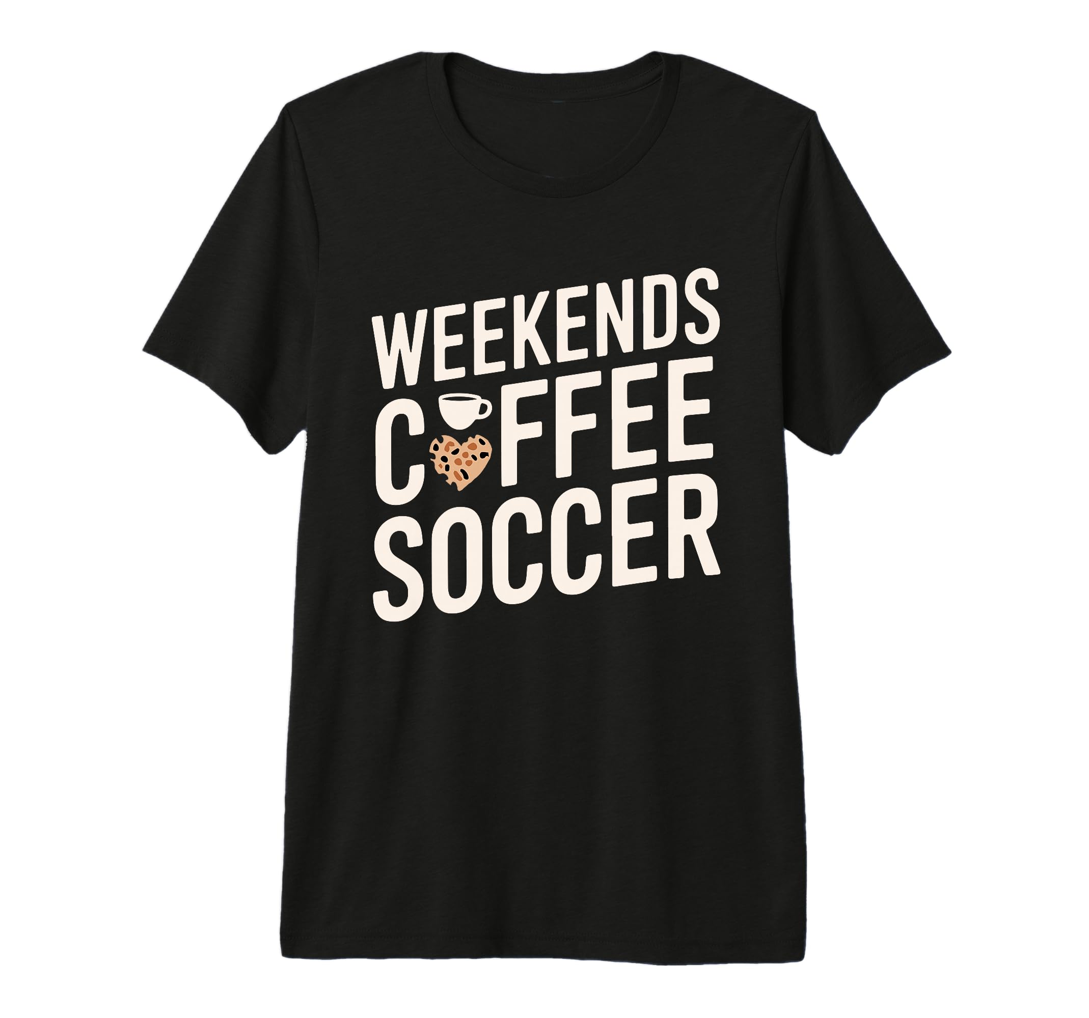Weekends Coffee And Soccer Mom Life T-Shirt - Trendy Graphic Unisex - T-Shirt, Sweatshirt, Hoodie