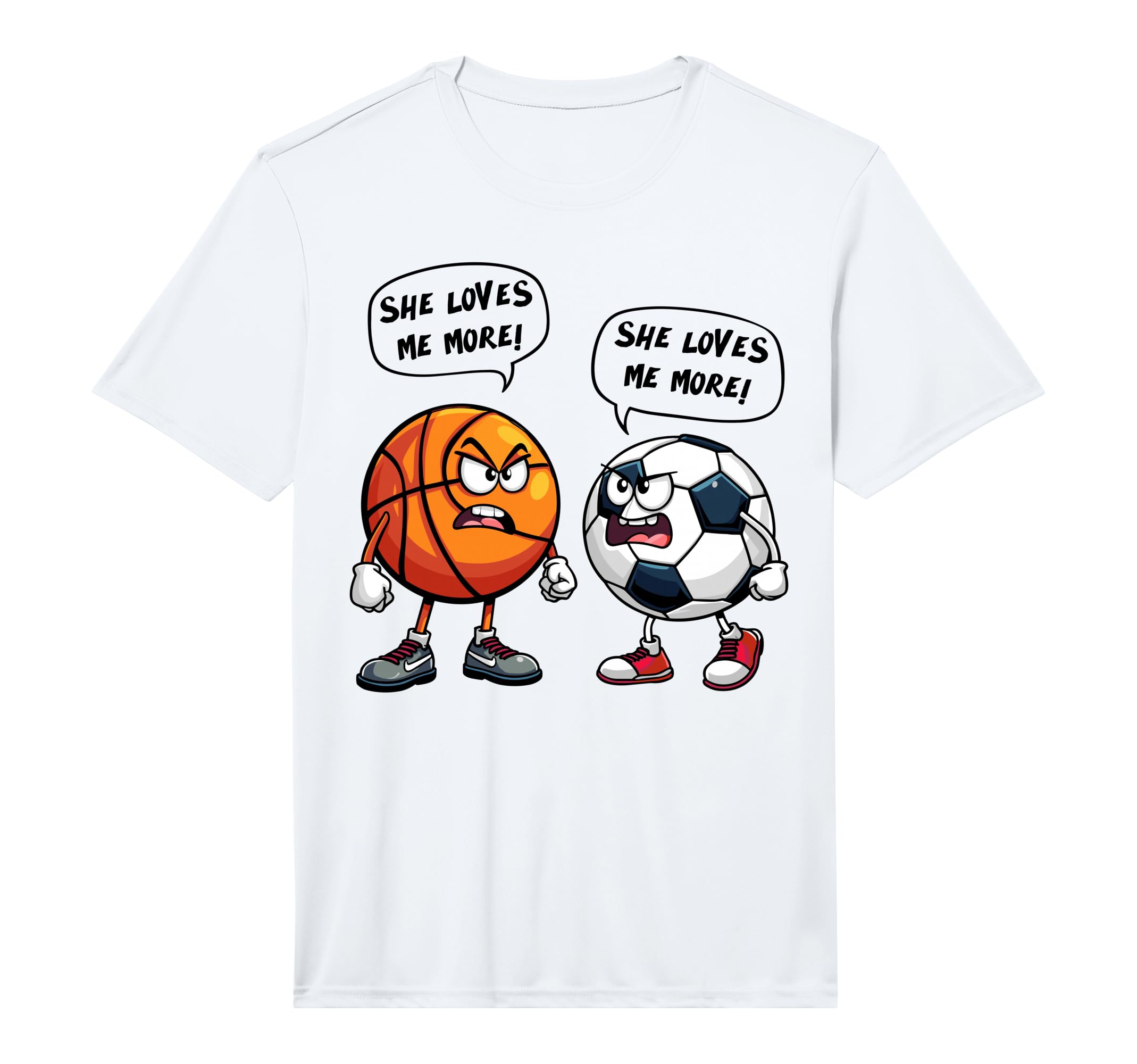 She Loves Me More Basketball Soccer T-Shirt - Fun Novelty Design Unisex - T-Shirt, Sweatshirt, Hoodie