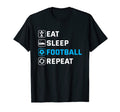 Eat Sleep Football Repeat T-Shirt - Minimalist Print for Adults - T-Shirt, Sweatshirt, Hoodie