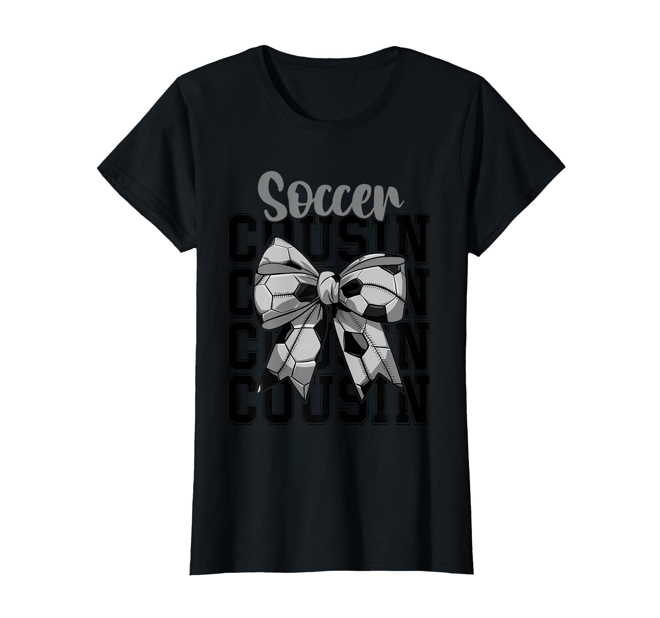 Soccer Cousin Coquette Bow Biggest Fan T-Shirt - Trendy Graphic Men Women - T-Shirt, Sweatshirt, Hoodie