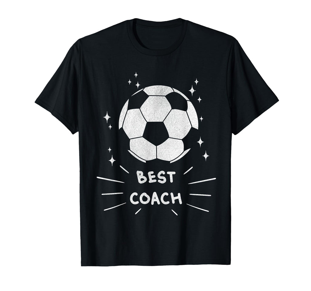 Best Soccer Coach Soccer Ball T-Shirt - Casual Everyday Wear Men Women - T-Shirt, Sweatshirt, Hoodie