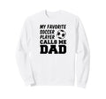 My Favorite Soccer Player Calls Me Sweatshirt - Aesthetic Graphic Unisex - T-Shirt, Sweatshirt, Hoodie