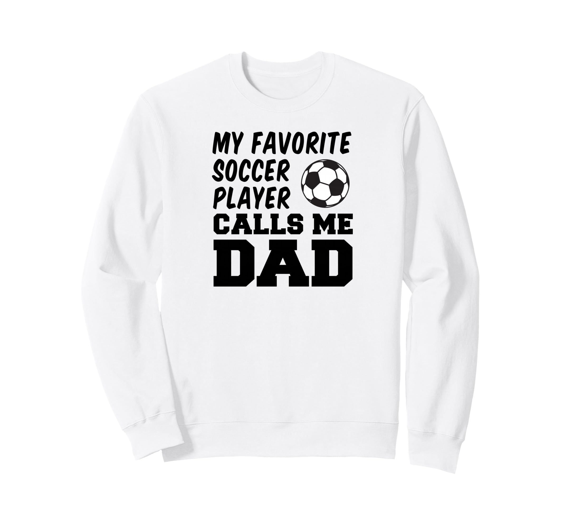 My Favorite Soccer Player Calls Me Sweatshirt - Aesthetic Graphic Unisex - T-Shirt, Sweatshirt, Hoodie
