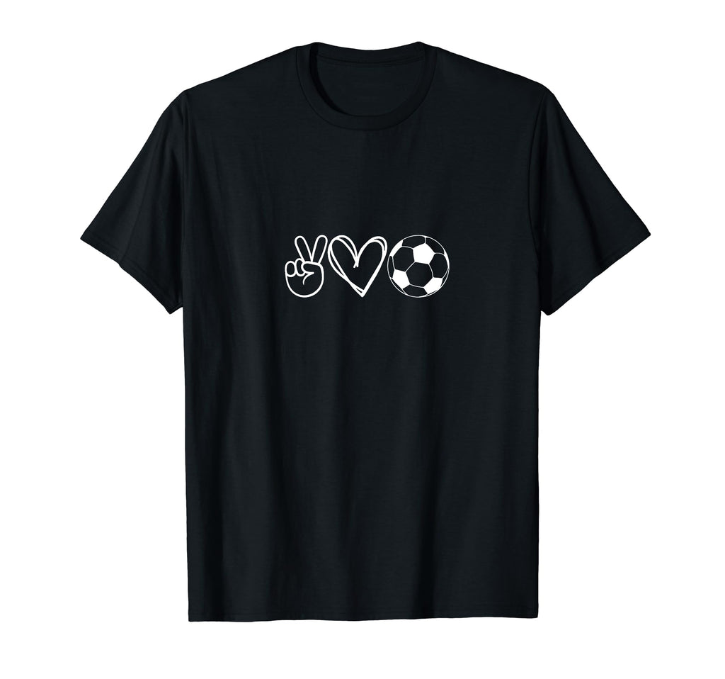 Peace Love And Soccer Football Lovers T-Shirt - Unique Graphic Unisex - T-Shirt, Sweatshirt, Hoodie