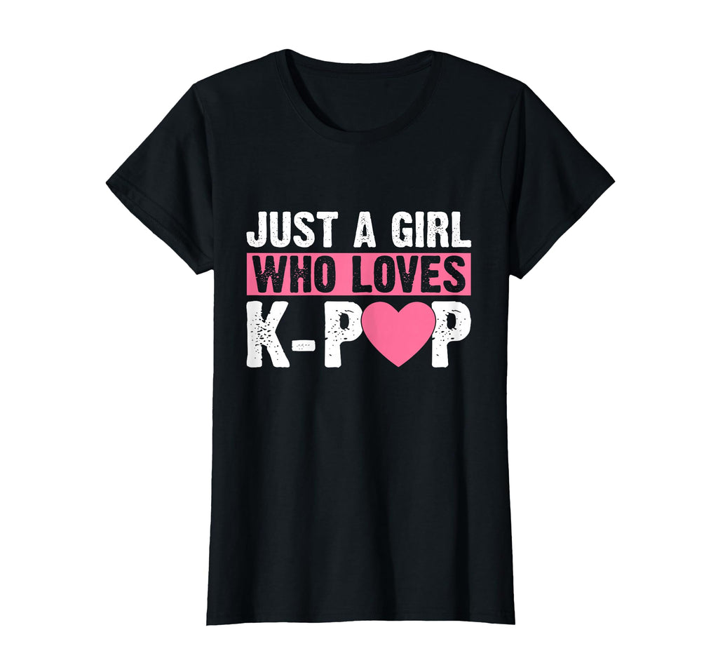Just Who Loves K Pop Fan Kpop Lover T-Shirt - Graphic Print for Adults - T-Shirt, Sweatshirt, Hoodie