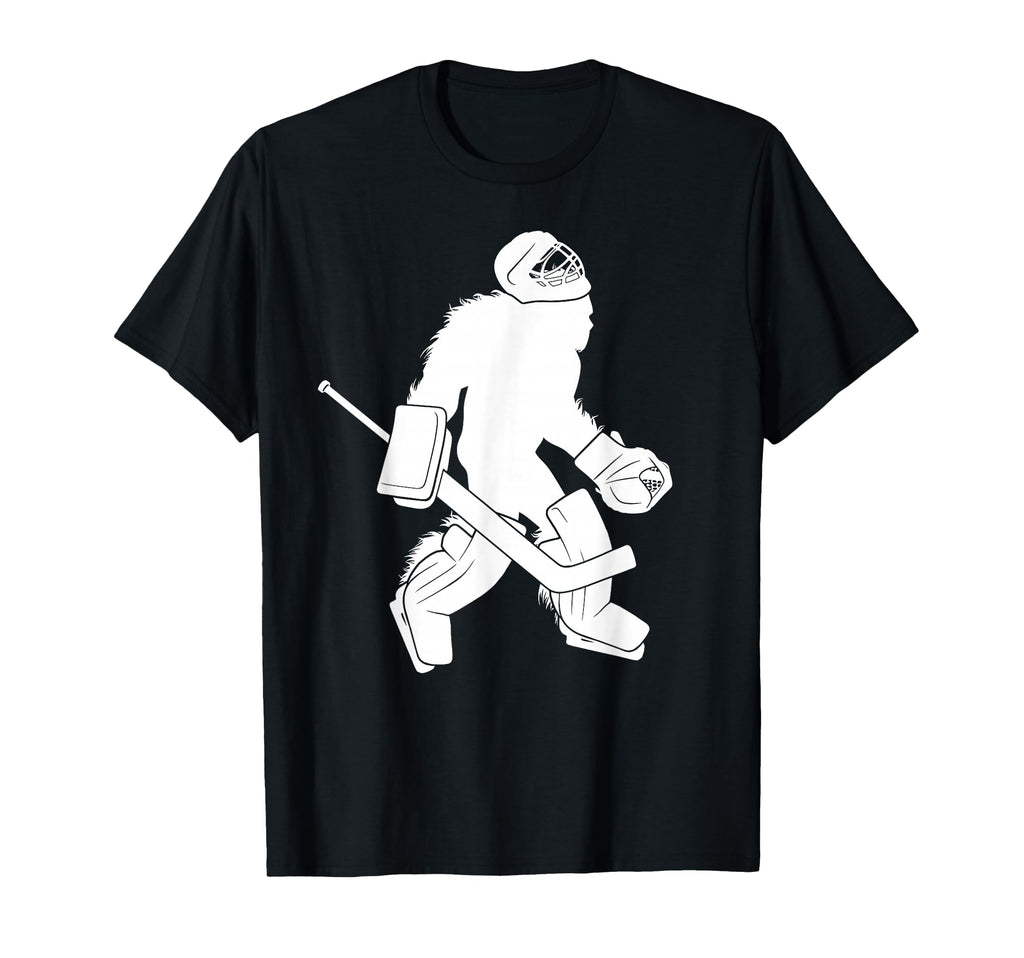 Hockey Goalie Bigfoot Goalkeeper T-Shirt - Streetwear Style Men Women - T-Shirt, Sweatshirt, Hoodie