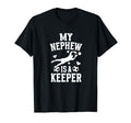My Nephew Soccer Keeper Aunt Soccer T-Shirt - Streetwear Style Unisex - T-Shirt, Sweatshirt, Hoodie