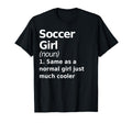 Soccer Definition Funny Sassy Sports T-Shirt - Trendy Graphic Unisex - T-Shirt, Sweatshirt, Hoodie