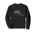 Og Original Gangster Classy Old Sweatshirt - Minimalist Print Unisex - T-Shirt, Sweatshirt, Hoodie