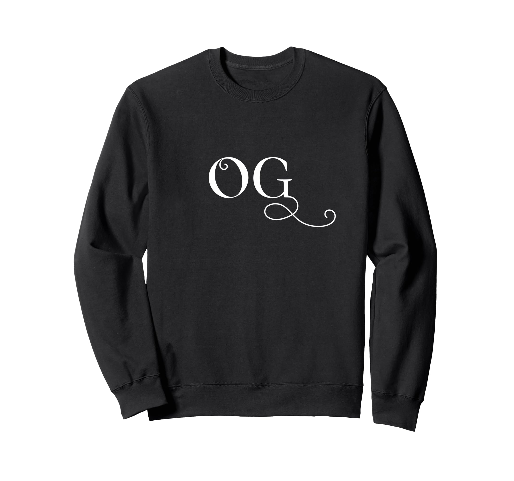Og Original Gangster Classy Old Sweatshirt - Minimalist Print Unisex - T-Shirt, Sweatshirt, Hoodie