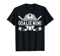 Ice Hockey Goalie Mimi Hockey T-Shirt - Aesthetic Graphic for Adults - T-Shirt, Sweatshirt, Hoodie