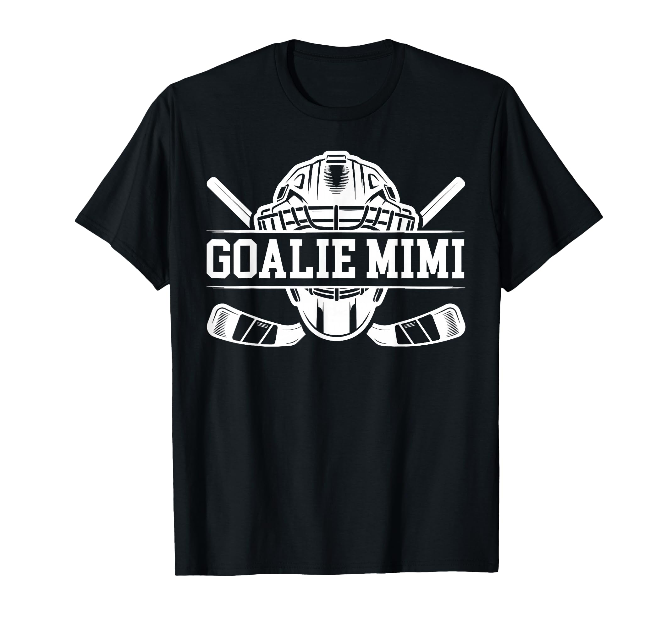 Ice Hockey Goalie Mimi Hockey T-Shirt - Aesthetic Graphic for Adults - T-Shirt, Sweatshirt, Hoodie