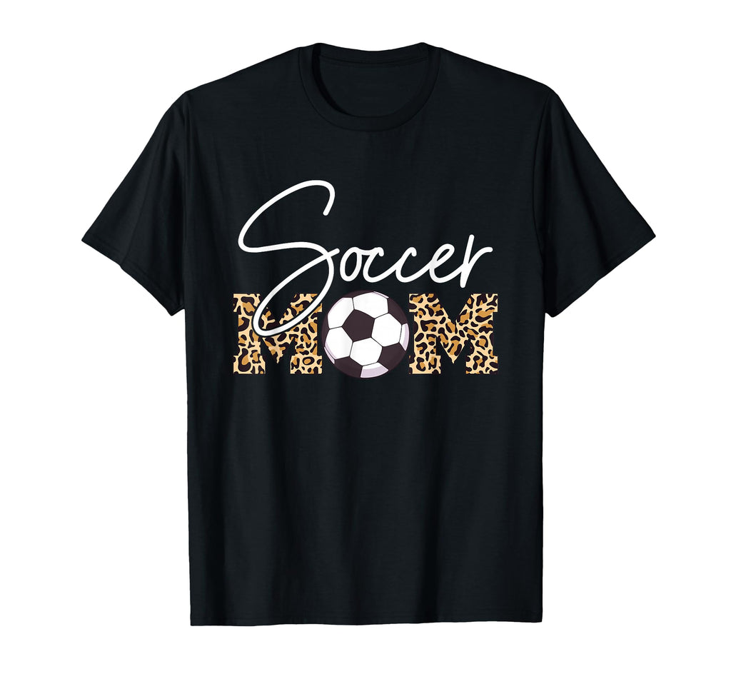 Soccer Mom Leopard Ball T-Shirt - Unique Graphic Unisex - T-Shirt, Sweatshirt, Hoodie