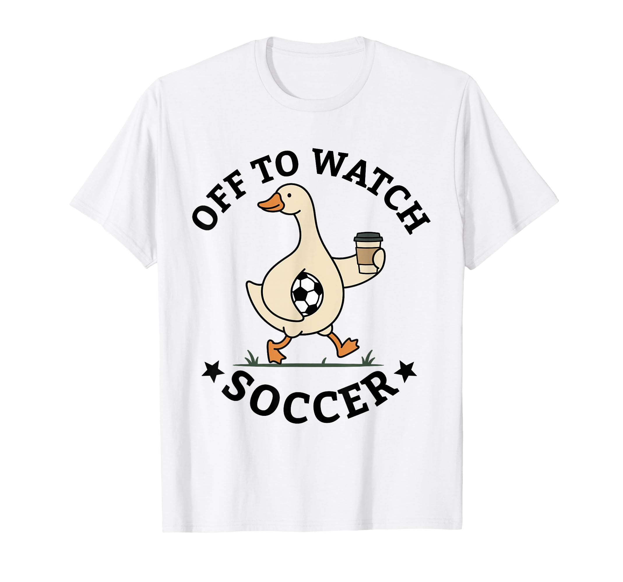 Off To Watch Soccer Mom Funny Goose T-Shirt - Trendy Graphic Men Women - T-Shirt, Sweatshirt, Hoodie