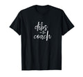 Dibs Coach T-Shirt - Graphic Print Unisex - T-Shirt, Sweatshirt, Hoodie