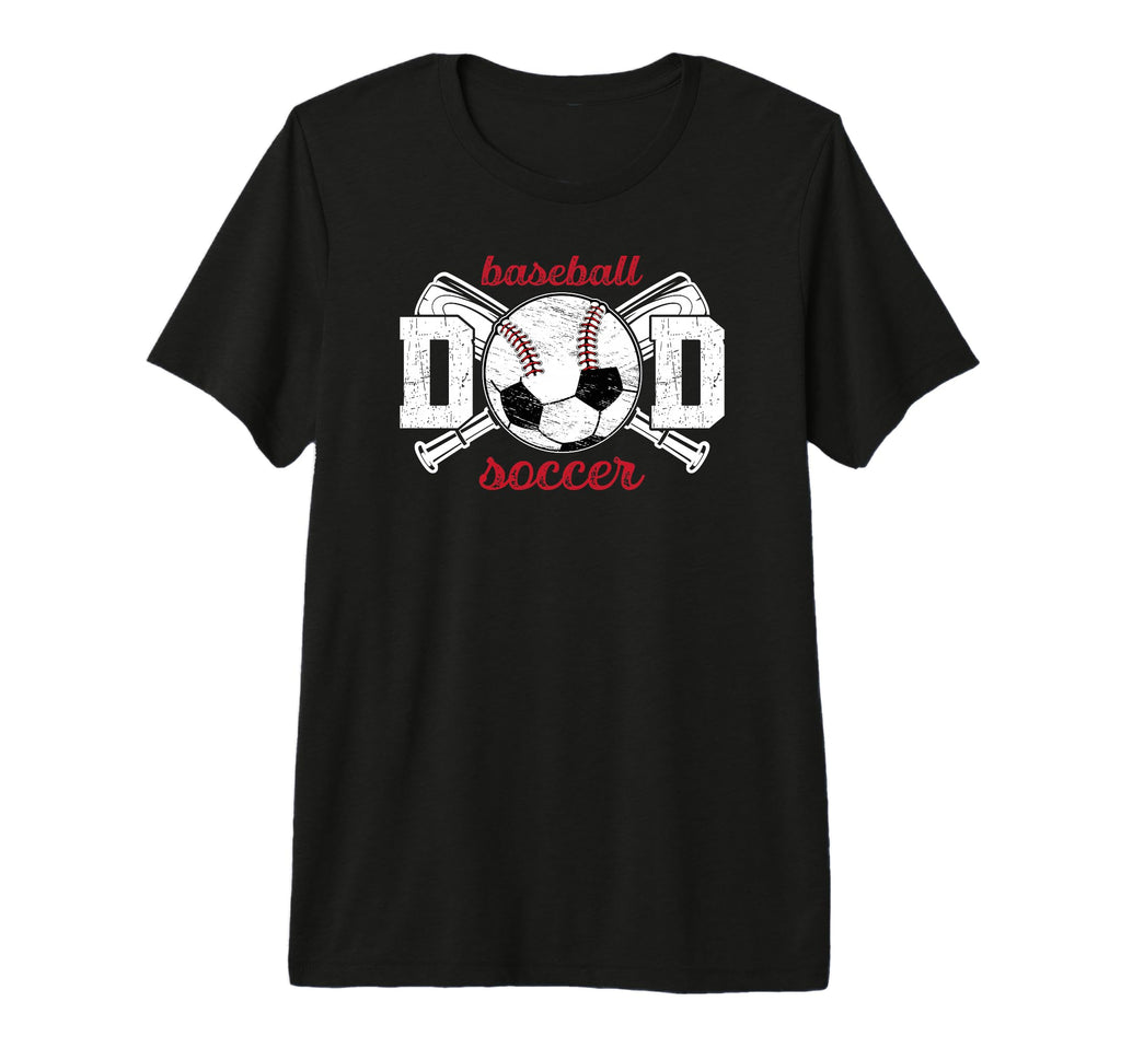 Mens Baseball Soccer Dad Soccer Baseball T-Shirt - Novelty Apparel Unisex - T-Shirt, Sweatshirt, Hoodie