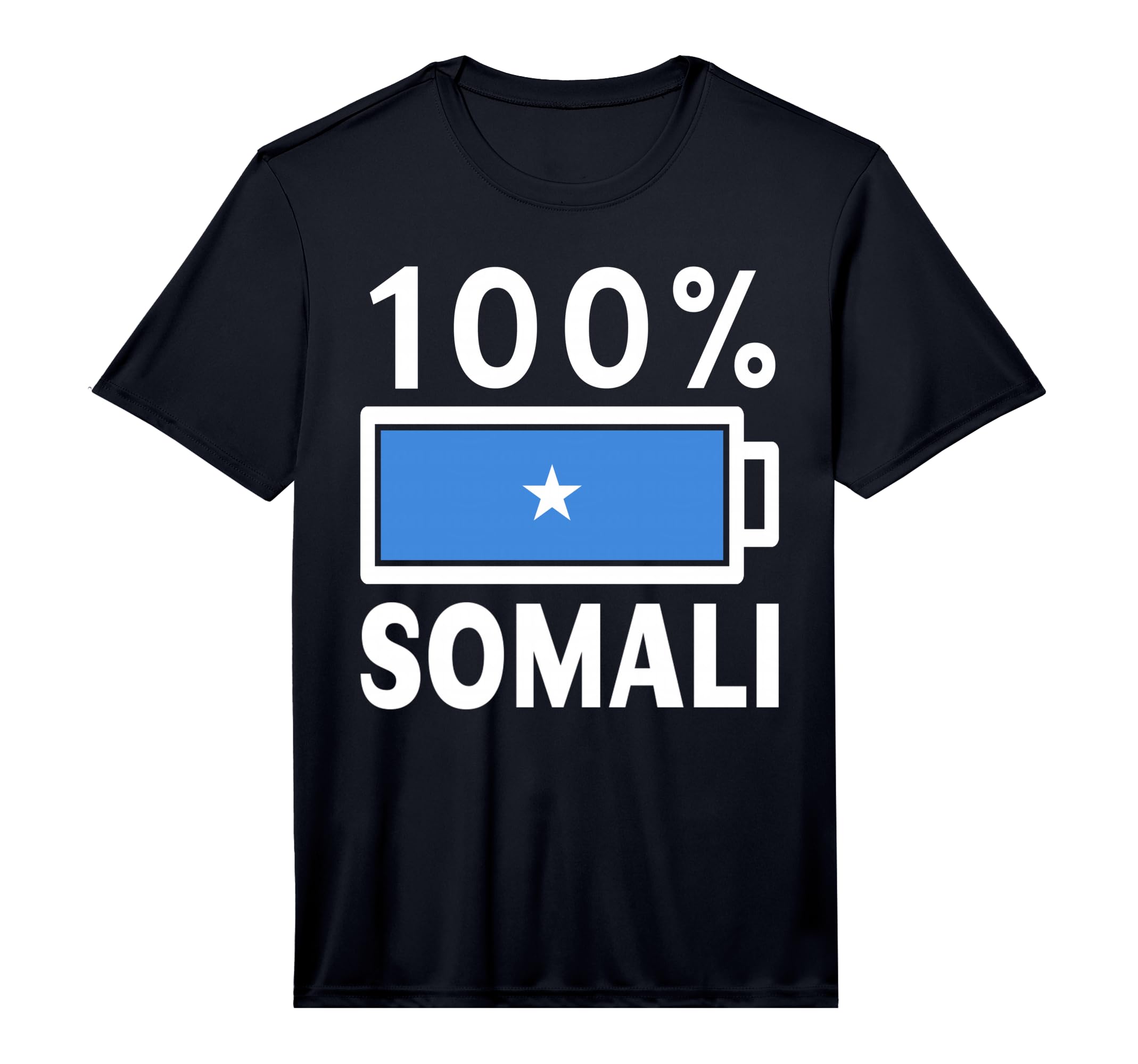 Somalia Flag 100 Somali Battery Power T-Shirt - Novelty Apparel Men Women - T-Shirt, Sweatshirt, Hoodie