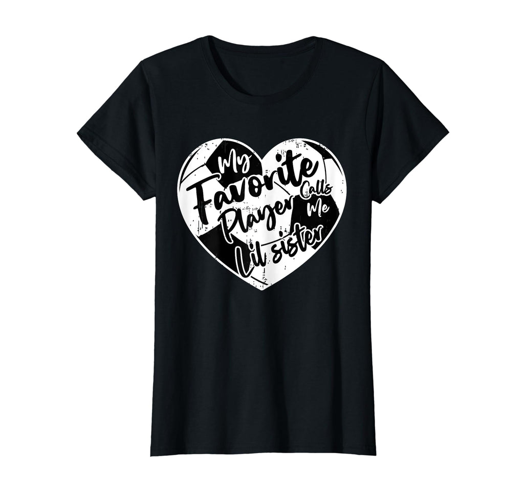 Funny My Favorite Player Calls Me Lil T-Shirt - Streetwear Style Unisex - T-Shirt, Sweatshirt, Hoodie