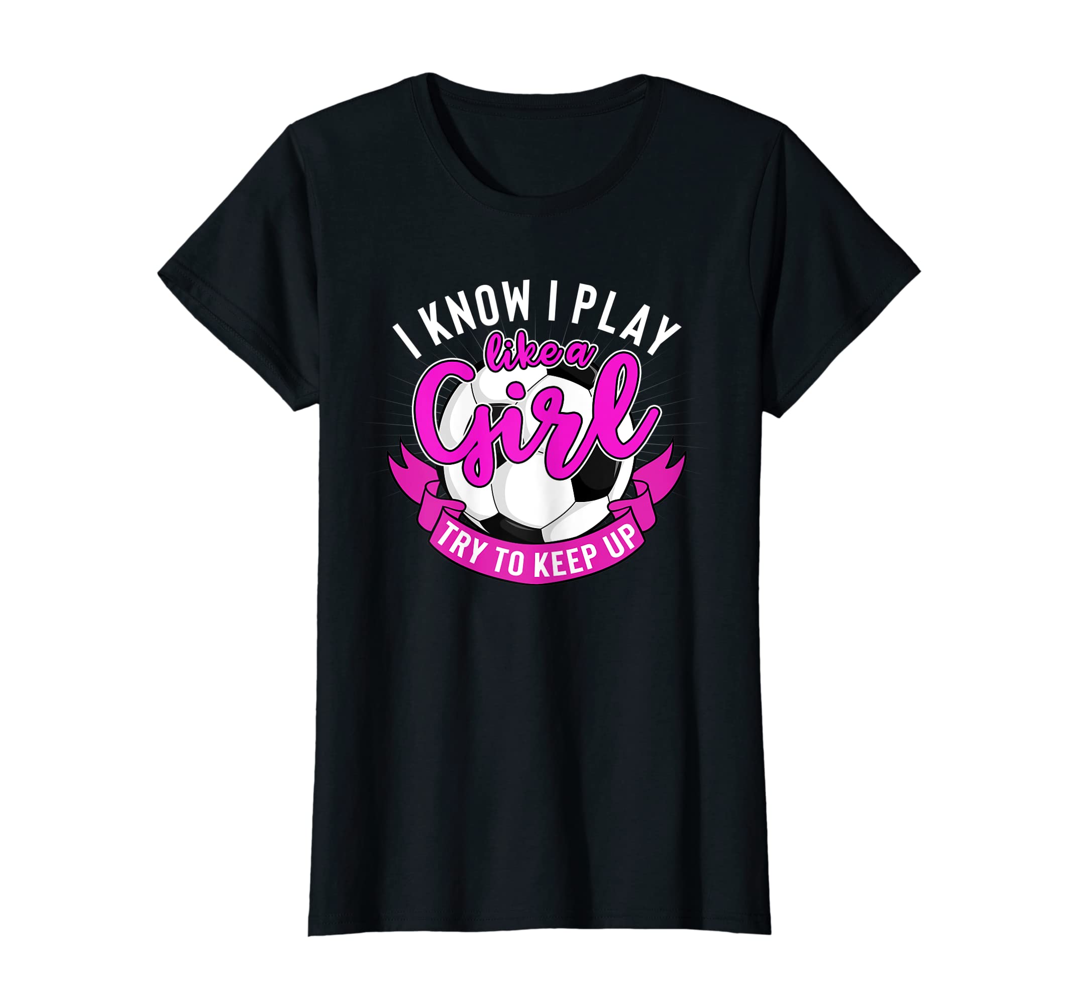 I Know I Play Like Try To Keep Up T-Shirt - Novelty Apparel for Adults - T-Shirt, Sweatshirt, Hoodie