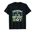 Grandma Birthday Soccer Family Party T-Shirt - Minimalist Print Unisex - T-Shirt, Sweatshirt, Hoodie