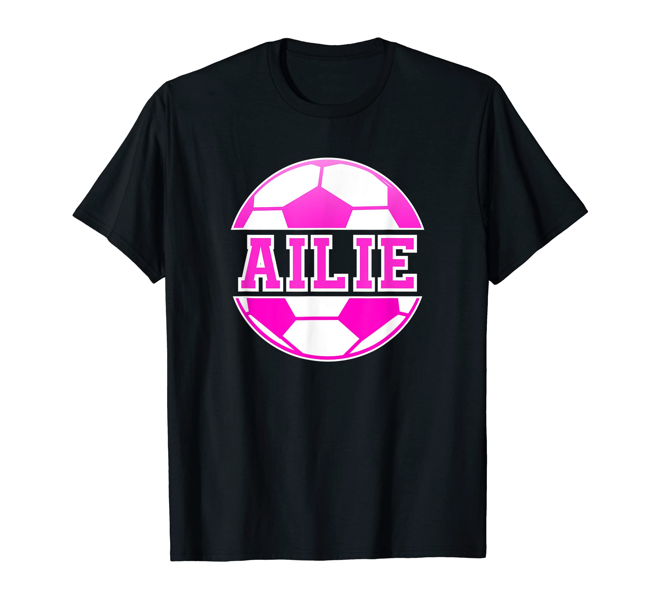 Ailie Name Soccer Play Football Sports Fan T-Shirt - Graphic Print Unisex - T-Shirt, Sweatshirt, Hoodie