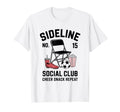 Sideline Social Club Soccer Mom Game T-Shirt - Novelty Apparel for Adults - T-Shirt, Sweatshirt, Hoodie