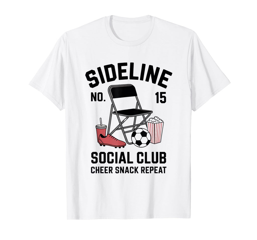 Sideline Social Club Soccer Mom Game Day T-Shirt - Minimalist Print Unisex - T-Shirt, Sweatshirt, Hoodie
