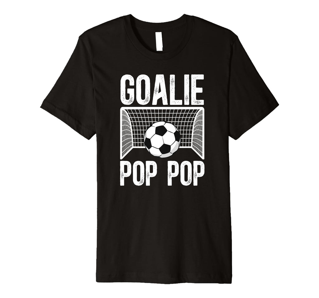 Mens Soccer Goalie Pop Pop Soccer T-Shirt - Minimalist Print for Adults - T-Shirt, Sweatshirt, Hoodie
