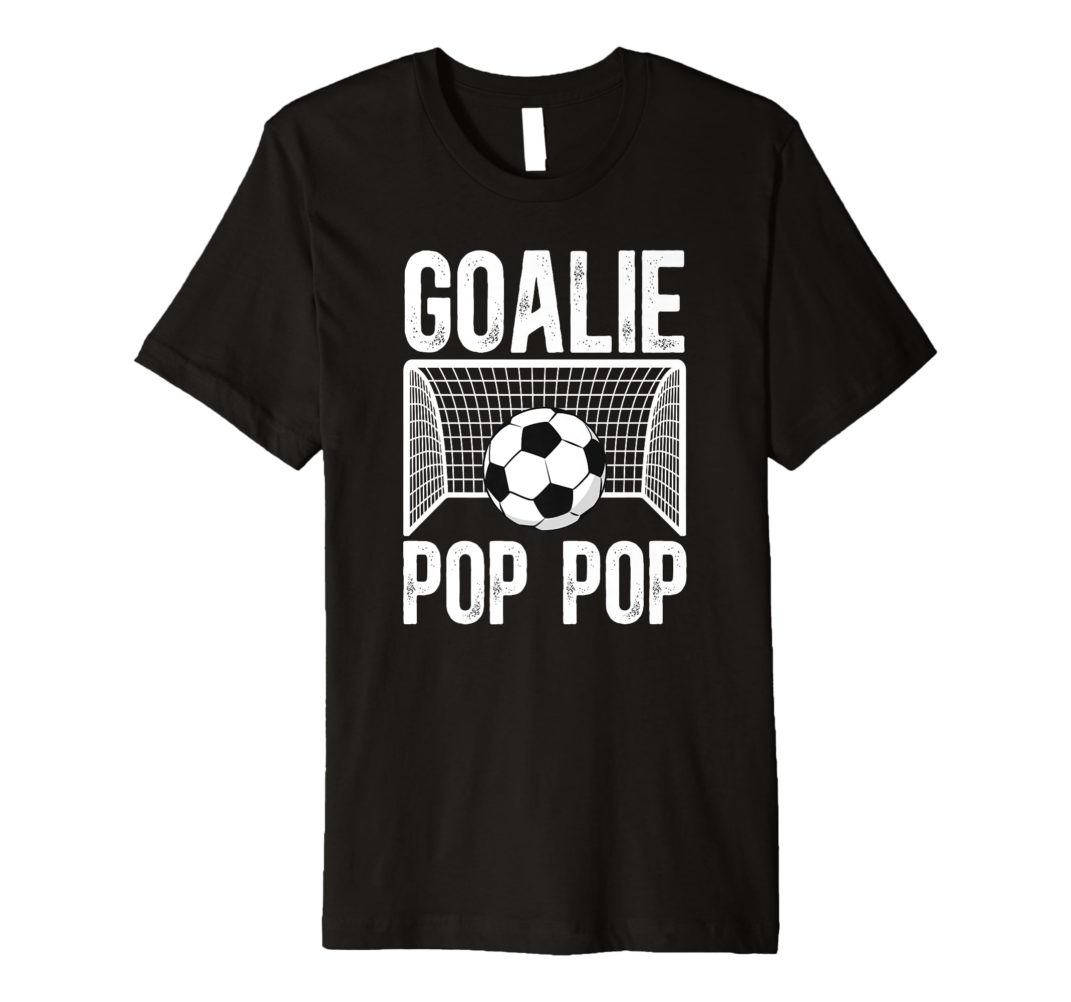 Mens Soccer Goalie Pop Pop Soccer T-Shirt - Minimalist Print for Adults - T-Shirt, Sweatshirt, Hoodie