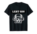 Lest Go Game Day Vibes American T-Shirt - Fun Novelty Design Men Women - T-Shirt, Sweatshirt, Hoodie