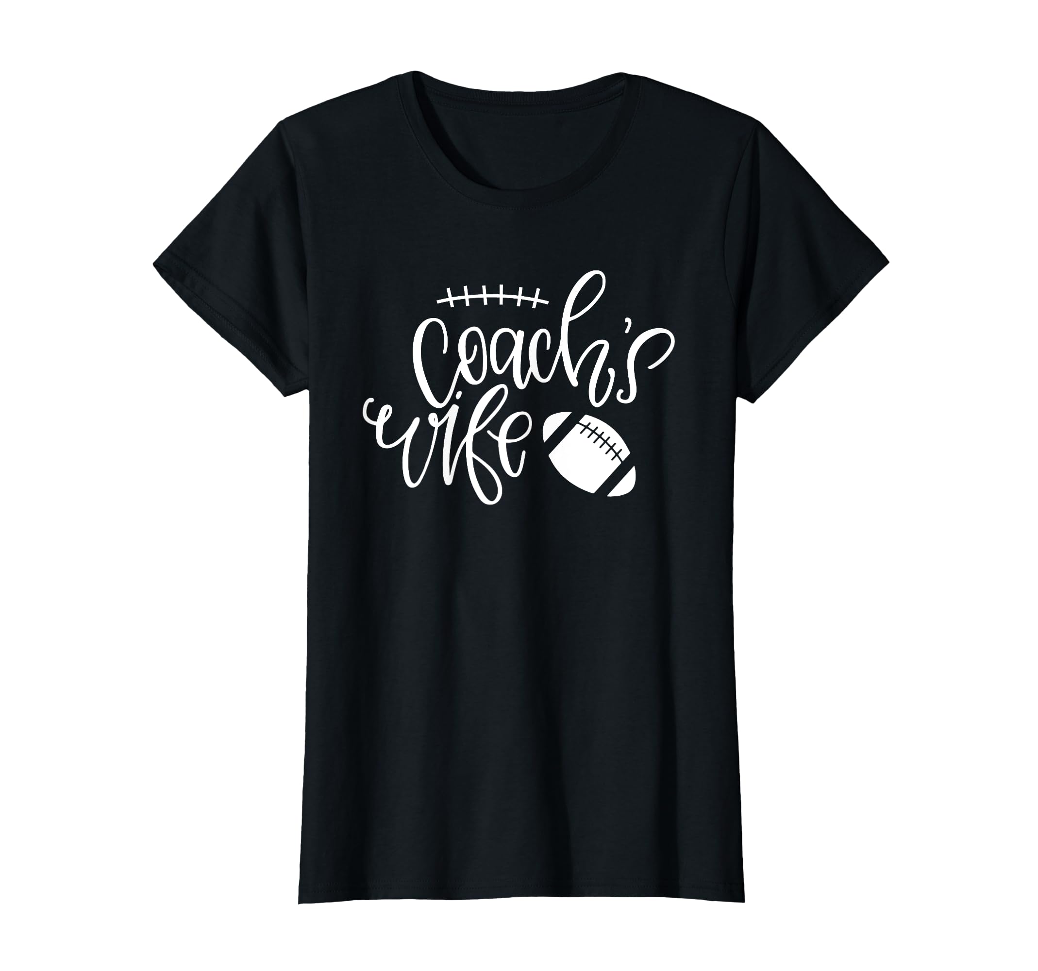 Coachs Wife Football Coachs Wife T-Shirt - Novelty Apparel for Adults - T-Shirt, Sweatshirt, Hoodie
