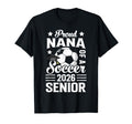 Proud Nana Soccer Senior 2026 T-Shirt - Trendy Graphic for Adults - T-Shirt, Sweatshirt, Hoodie
