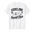 Sideline Social Club Soccer Mom Game Day T-Shirt - Aesthetic Graphic Unisex - T-Shirt, Sweatshirt, Hoodie