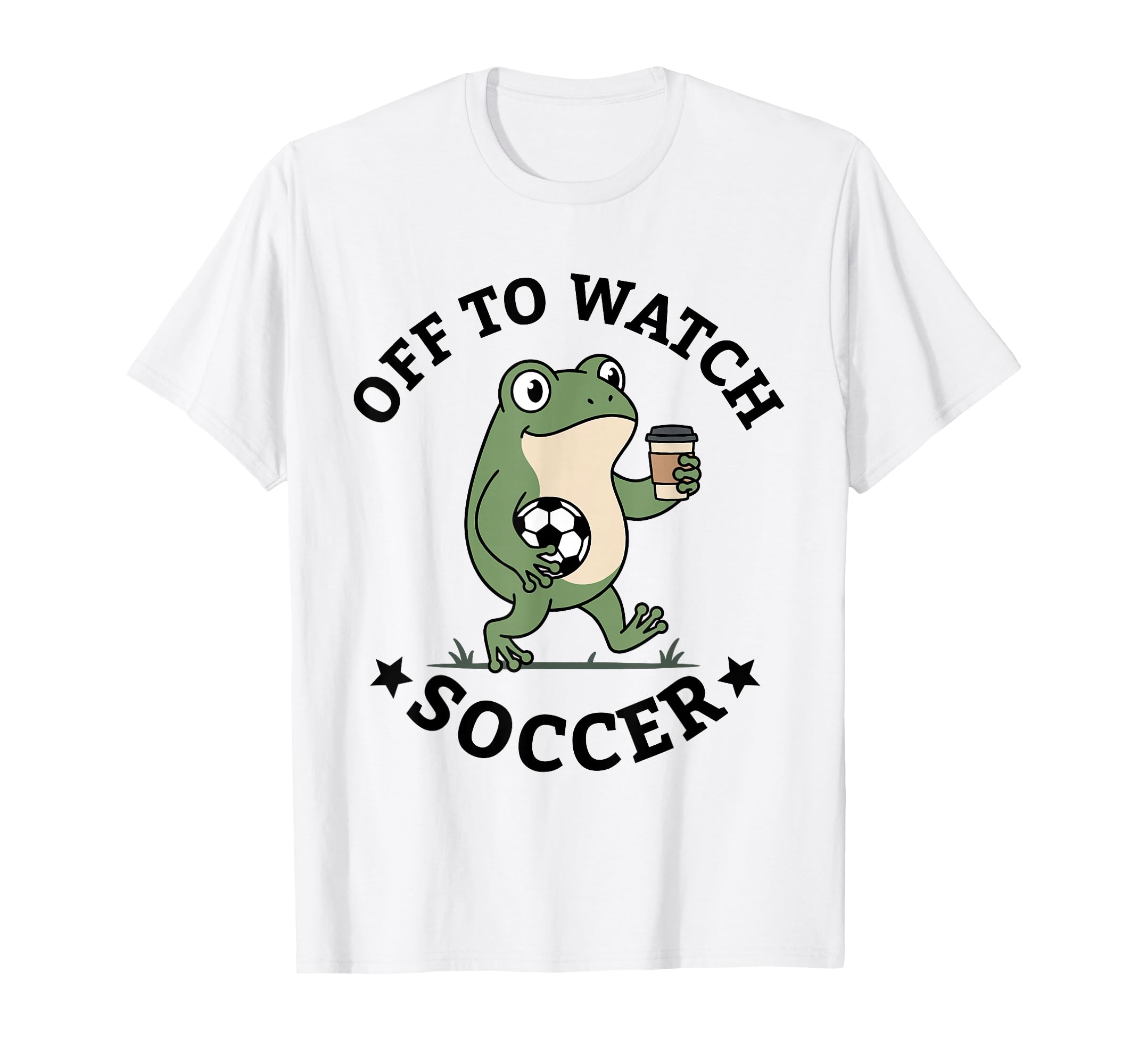Off To Watch Soccer Mom Funny Frog T-Shirt - Novelty Apparel Unisex - T-Shirt, Sweatshirt, Hoodie