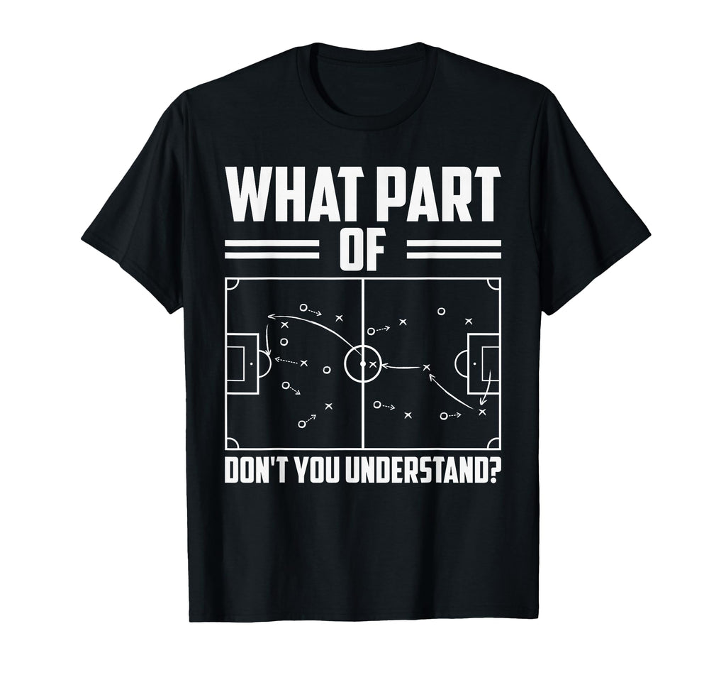 Funny Soccer Coach Training Soccer T-Shirt - Minimalist Print for Adults - T-Shirt, Sweatshirt, Hoodie