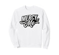Mercy Me Exclamation Bold Typography Sweatshirt - Trendy Graphic for Adults - T-Shirt, Sweatshirt, Hoodie