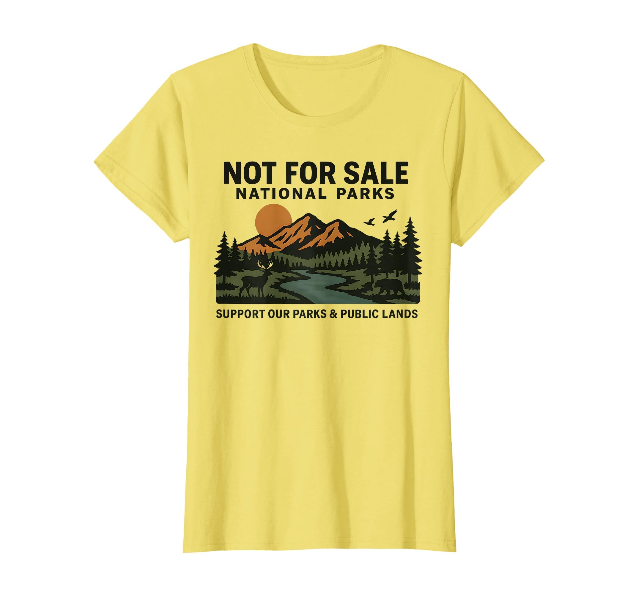 Protect Our National Park Not Sale Support T-Shirt - Trendy Graphic Unisex - T-Shirt, Sweatshirt, Hoodie